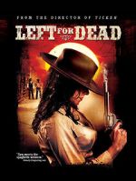Watch Left for Dead 123moviesfree