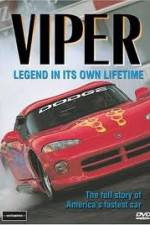 Watch Viper - Legend In It's Own Lifetime 123moviesfree