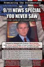 Watch THE GREAT CONSPIRACY: The 911 News Special You Never Saw 123moviesfree