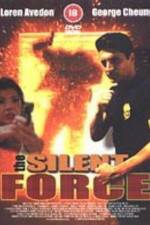 Watch The Silent Force 123moviesfree
