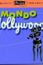 Watch Mondo Hollywood 123moviesfree