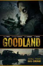 Watch Goodland 123moviesfree