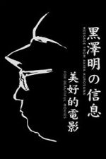 Watch A Message from Akira Kurosawa: For Beautiful Movies 123moviesfree