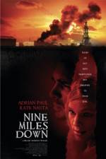 Watch Nine Miles Down 123moviesfree