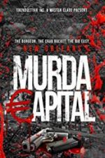 Watch Murda Capital 123moviesfree