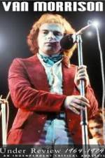 Watch Van Morrison: Under Review 1964-1974 123moviesfree