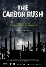Watch The Carbon Rush 123moviesfree