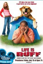 Watch Life Is Ruff 123moviesfree