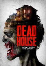Watch Dead House 123moviesfree