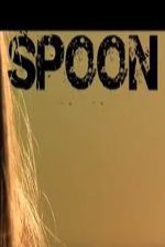 Watch Spoon 123moviesfree