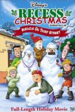 Watch Recess Christmas: Miracle on Third Street 123moviesfree