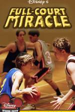Watch Full-Court Miracle 123moviesfree