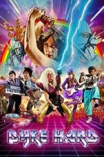 Watch Dyke Hard 123moviesfree