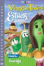 Watch VeggieTales Esther the Girl Who Became Queen 123moviesfree