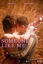 Watch Someone Like Me 123moviesfree