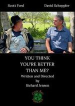 Watch You Think You\'re Better than Me? (Short 2018) 123moviesfree