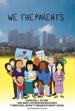 Watch We the Parents 123moviesfree