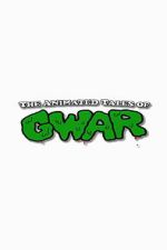 Watch The Animated Tales of GWAR 123moviesfree