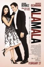 Watch A la mala 123moviesfree