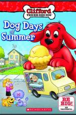 Watch Clifford Dog Days Of Summer 123moviesfree