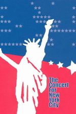 Watch The Concert for New York City 123moviesfree