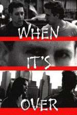 Watch When It's Over 123moviesfree