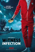 Watch Witness Infection 123moviesfree