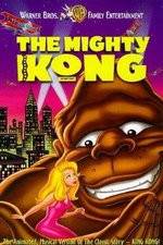 Watch The Mighty Kong 123moviesfree