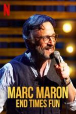Watch Marc Maron: End Times Fun 123moviesfree