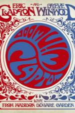 Watch Eric Clapton and Steve Winwood Live from Madison Square Garden 123moviesfree