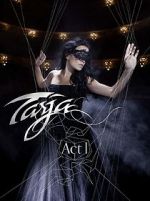 Watch Tarja: Act 1 123moviesfree