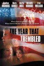 Watch The Year That Trembled 123moviesfree