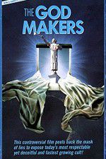 Watch The God Makers 123moviesfree