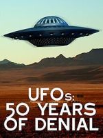 Watch UFOs: 50 Years of Denial? 123moviesfree