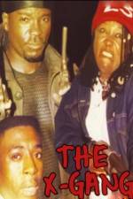 Watch The X-Gang 123moviesfree