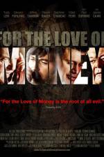 Watch For the Love of Money 123moviesfree