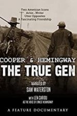 Watch Cooper and Hemingway: The True Gen 123moviesfree