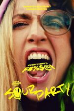 Watch Sour Party 123moviesfree