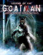 Watch Legend of the Goatman: Horrifying Monsters, Cryptids and Ghosts 123moviesfree