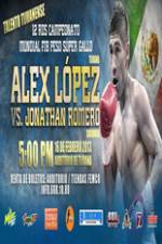 Watch Alejandro Lopez vs Jonathan Romero 123moviesfree