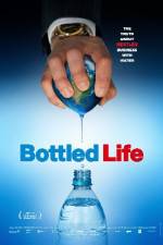 Watch Bottled Life: Nestle's Business with Water 123moviesfree