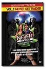 Watch Barry Cooper's Never Get Busted - Volume 2: Never Get Raided 123moviesfree