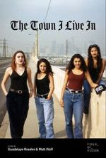 Watch The Town I Live In 123moviesfree