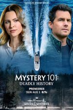 Watch Mystery 101: Deadly History 123moviesfree