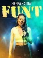 Watch Sierra Katow: Funt (TV Special 2024) 123moviesfree