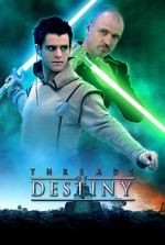 Watch Star Wars: Threads of Destiny 123moviesfree