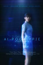 Watch AI-pocalypse (Short 2018) 123moviesfree