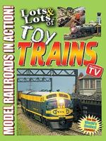 Watch Lots & Lots of Toy Trains: Model Railroading Action! 123moviesfree