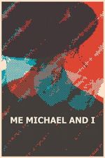 Watch Me, Michael and I 123moviesfree