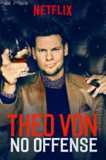 Watch Theo Von: No Offense 123moviesfree